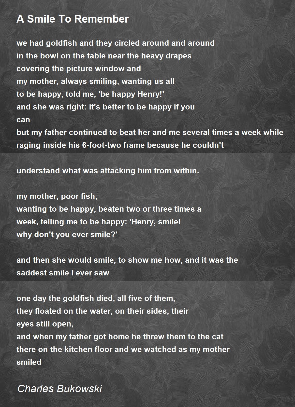 A Smile To Remember Poem by Charles Bukowski - Poem Hunter