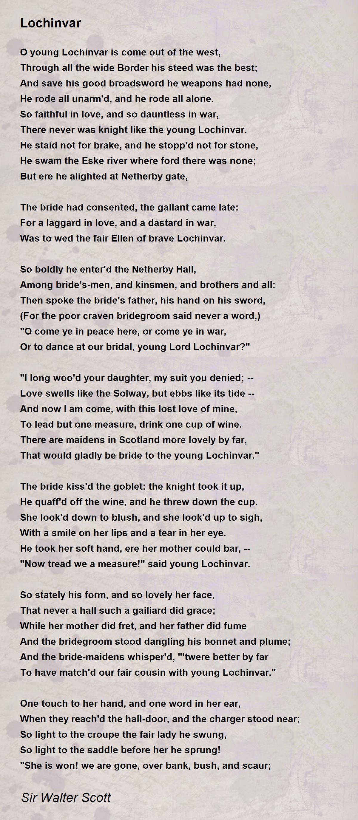 Lochinvar Poem by Sir Walter Scott - Poem Hunter Comments