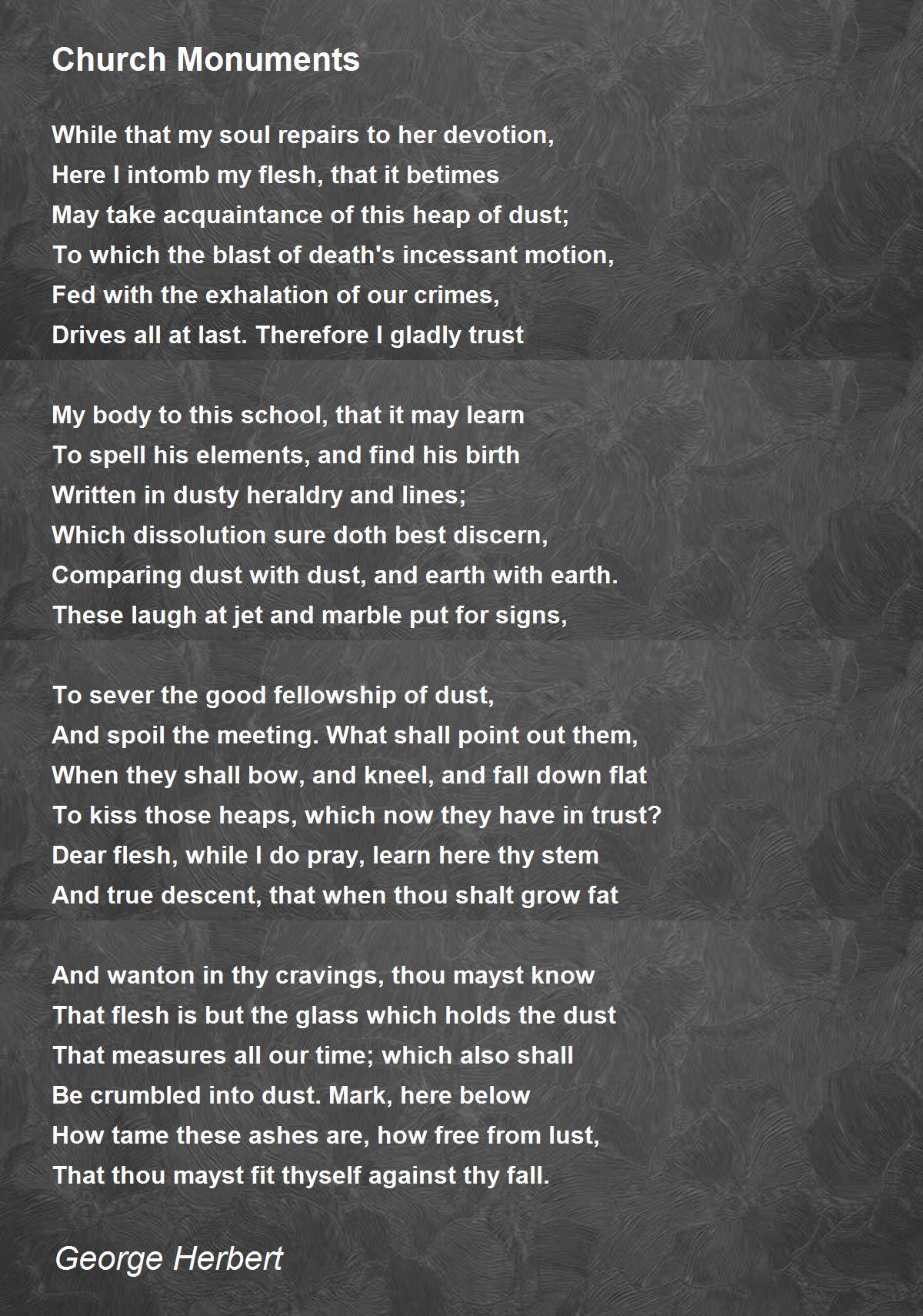 Church Monuments Poem by George Herbert - Poem Hunter