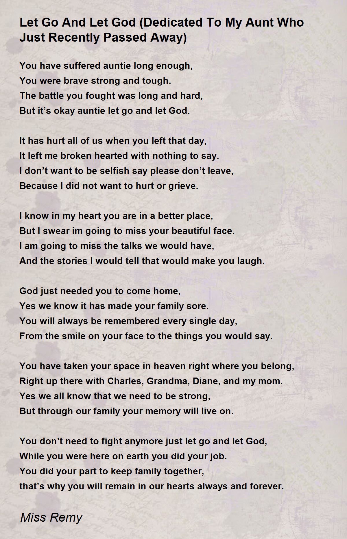 Let Go And Let God Dedicated To My Aunt Who Just Recently Passed Away Poem By Miss Remy Poem