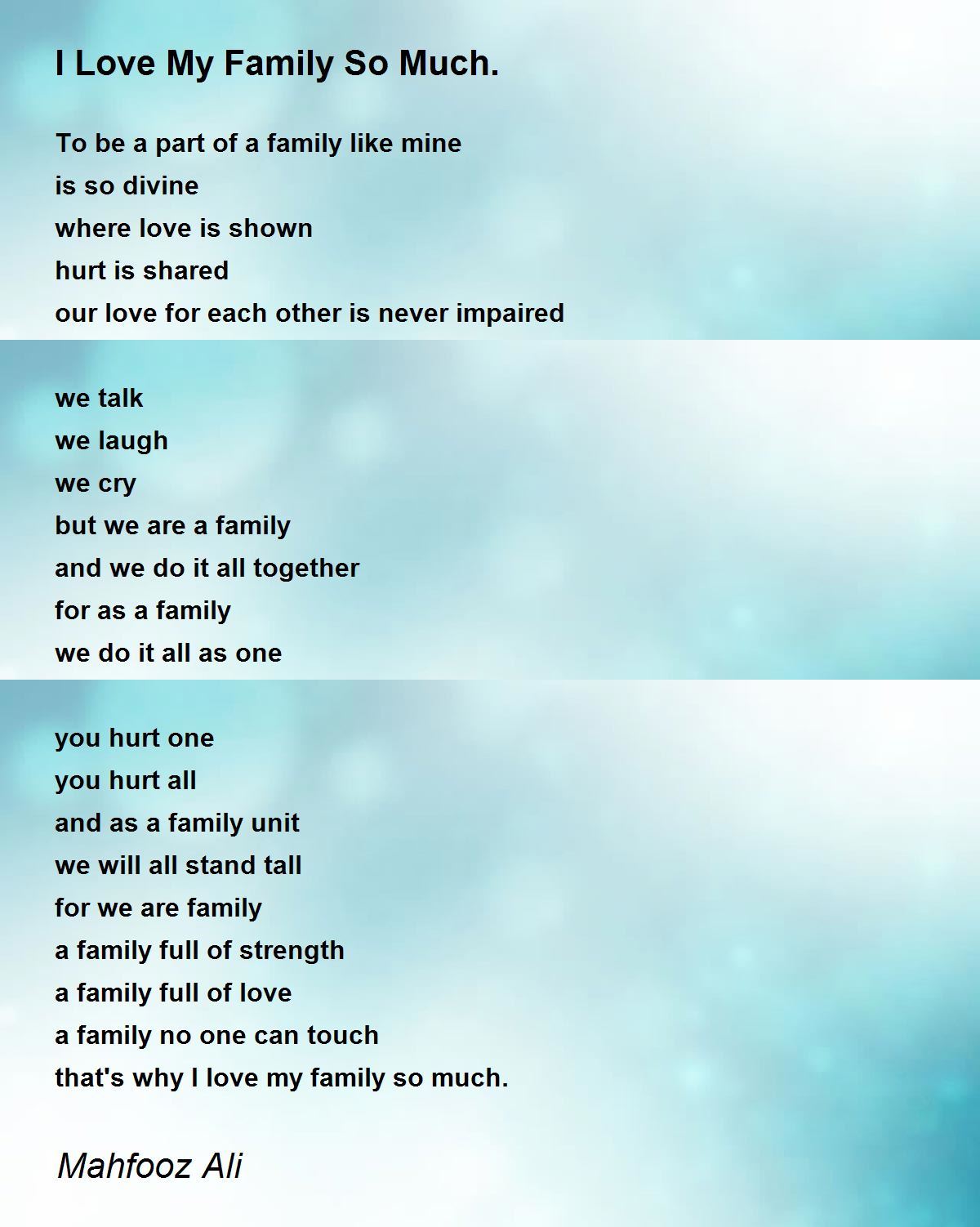 I Love My Family So Much. Poem by Mahfooz Ali - Poem Hunter