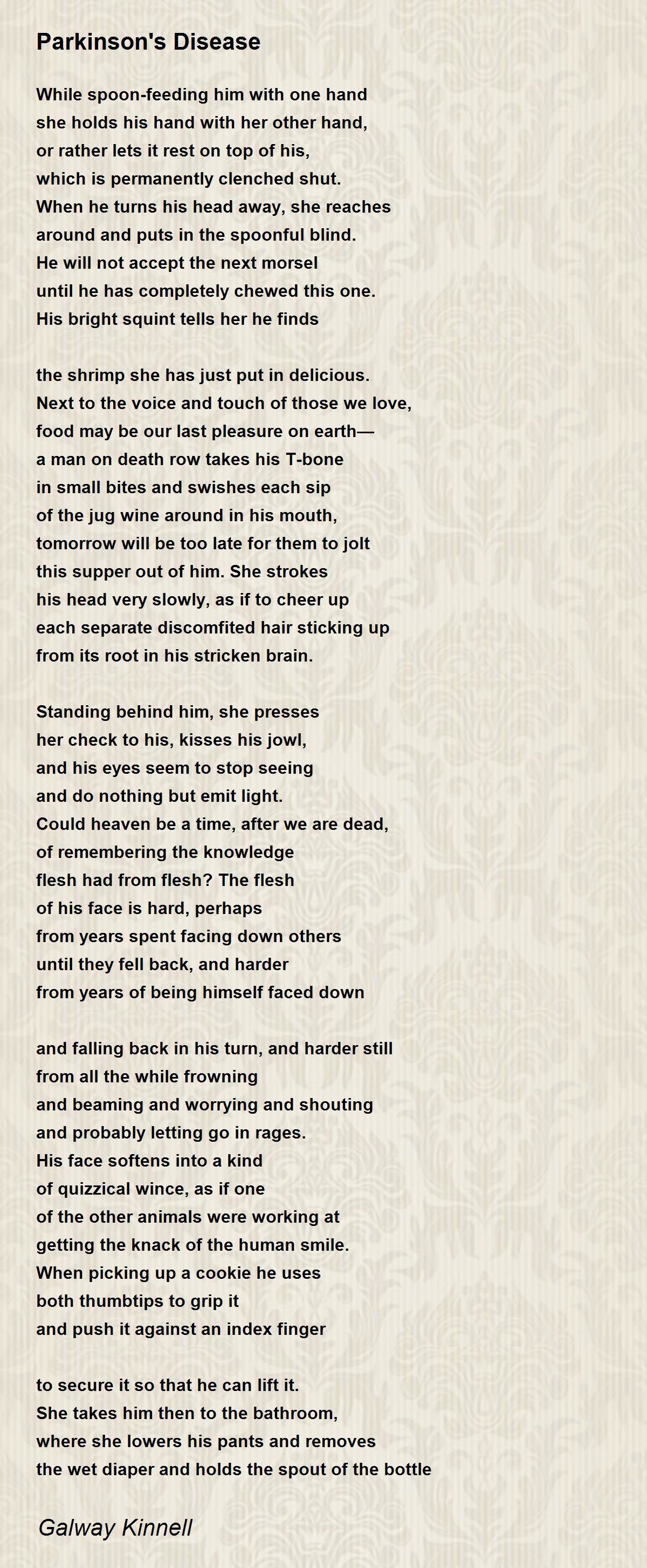 Parkinson's Disease Poem by Galway Kinnell - Poem Hunter