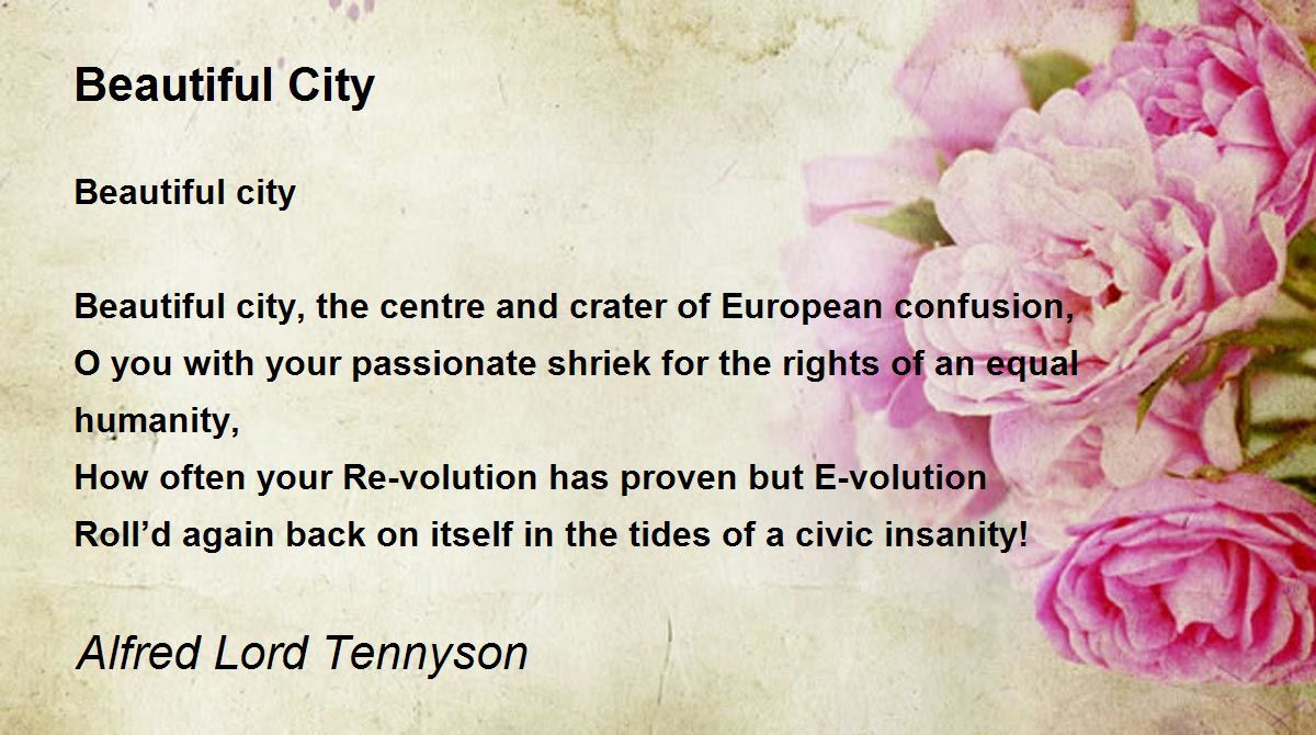 Beautiful City Poem by Alfred Lord Tennyson - Poem Hunter