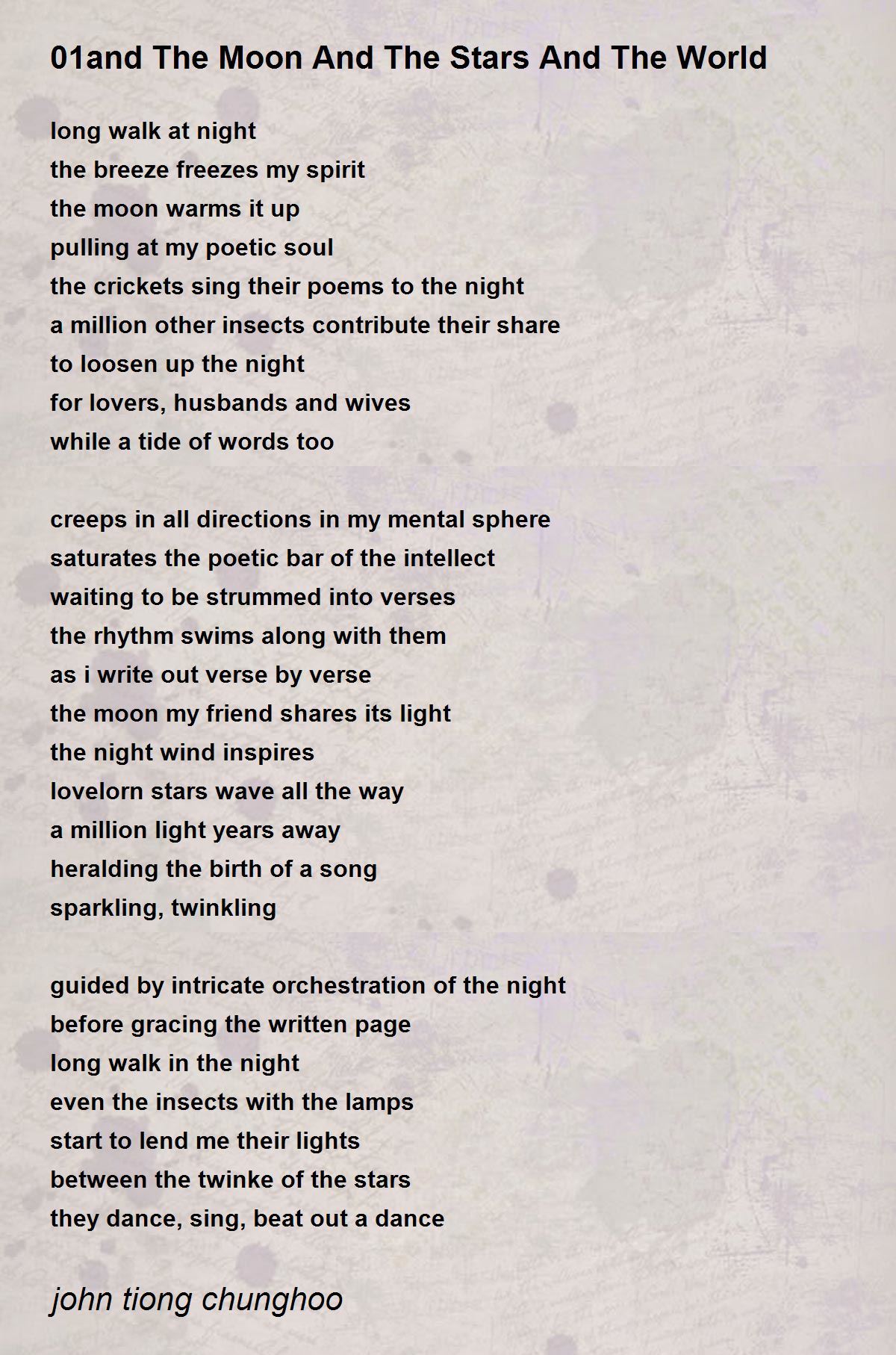 01 And The Moon And The Stars And The World Poem by john tiong chunghoo