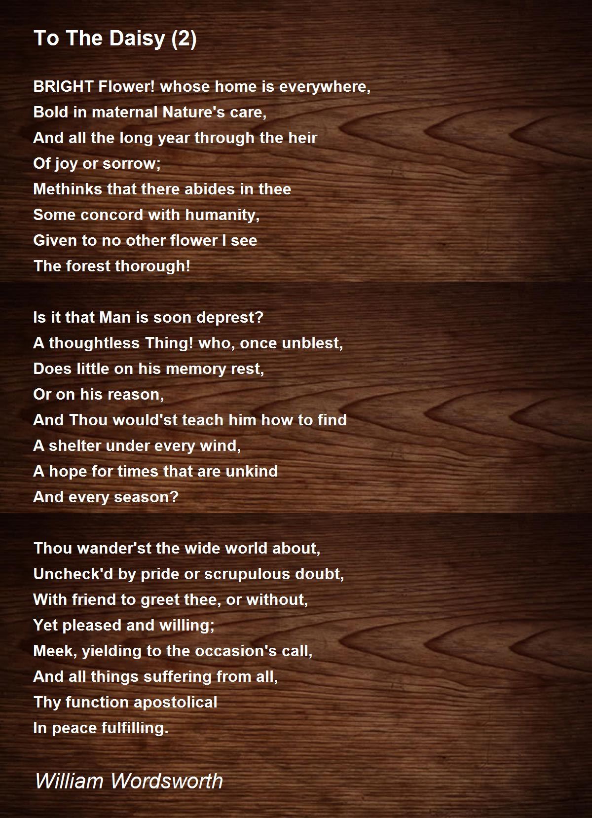 To The Daisy (2) Poem by William Wordsworth Poem Hunter