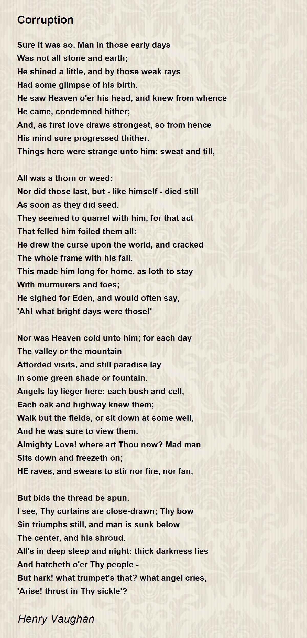 Corruption Poem by Henry Vaughan - Poem Hunter