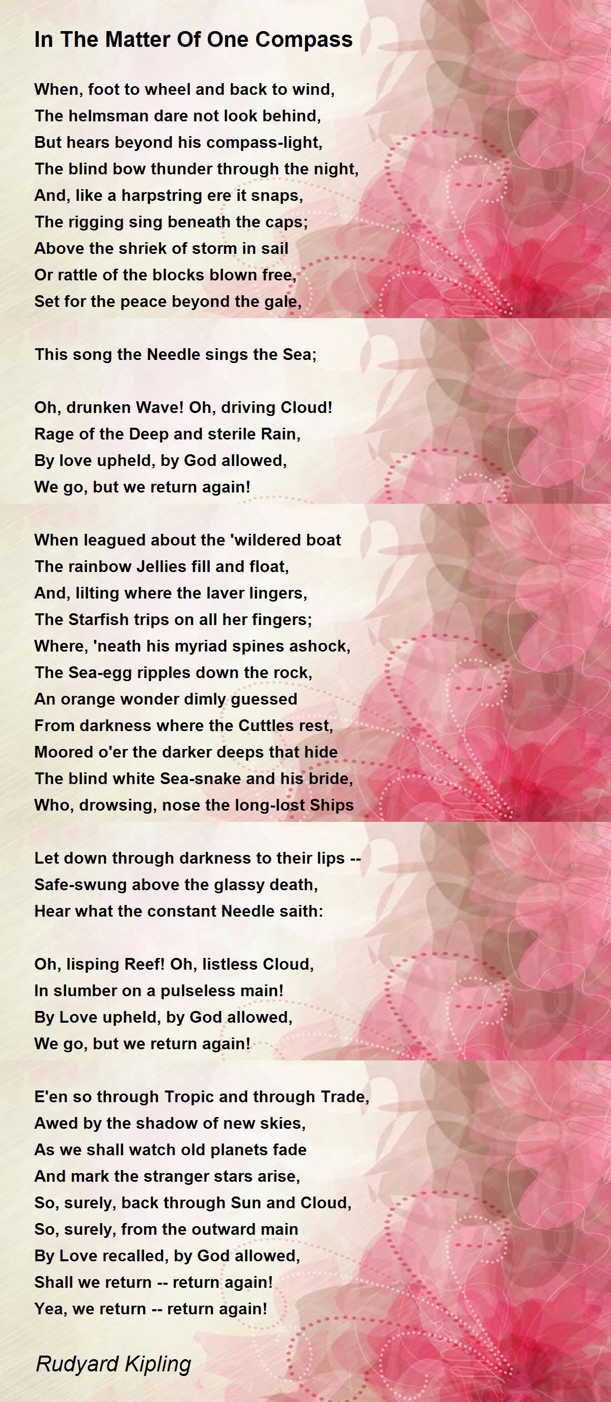 In The Matter Of One Compass Poem by Rudyard Kipling Poem Hunter