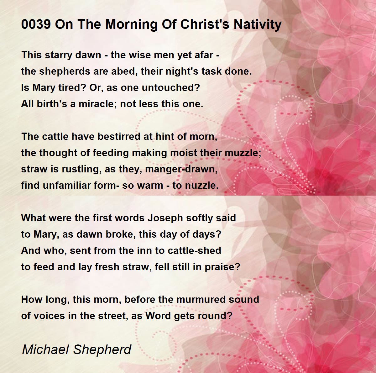 0039 On The Morning Of Christ's Nativity Poem by Michael Shepherd