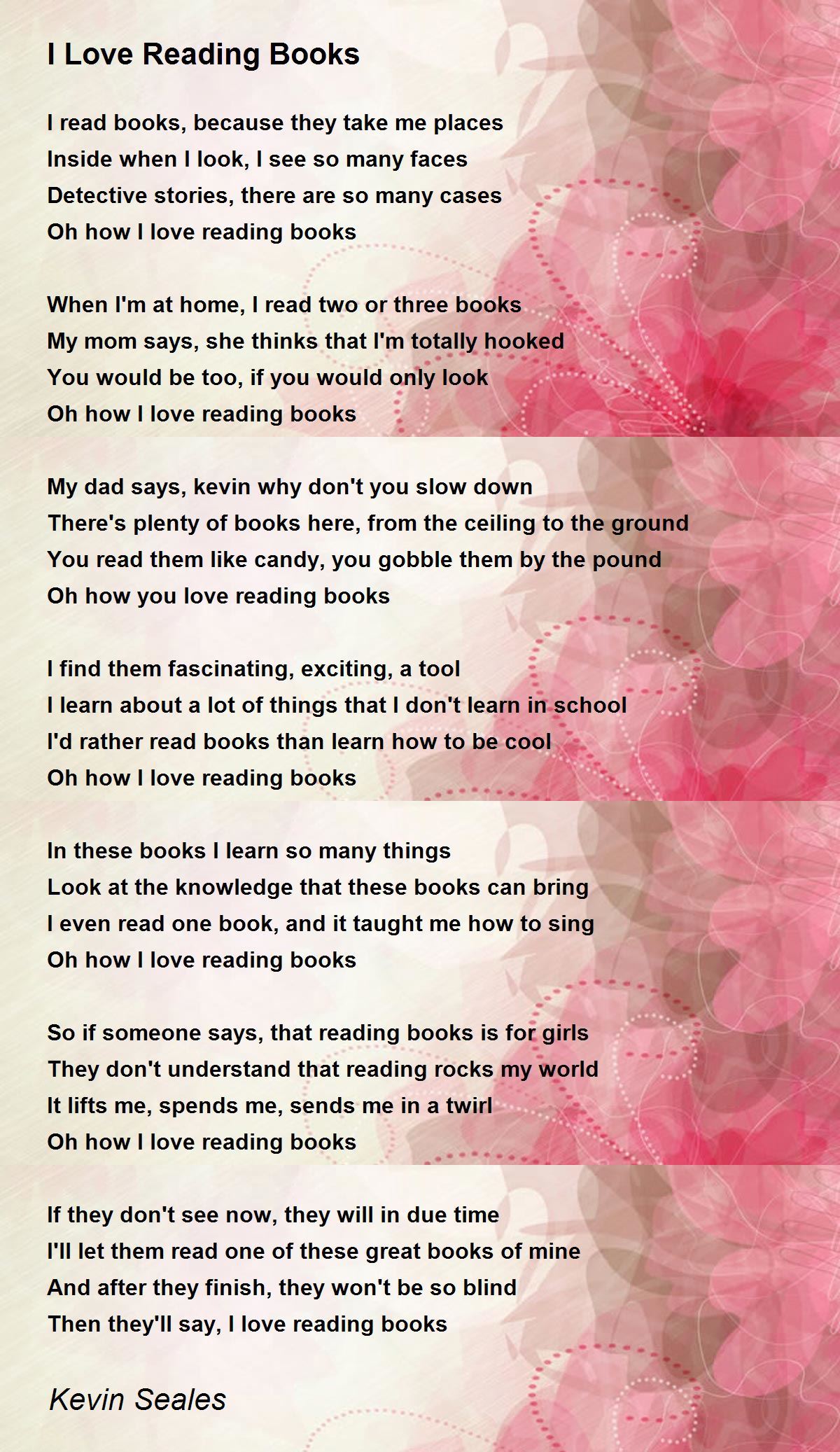 I Love Reading Books Poem By Kevin Seales Poem Hunter