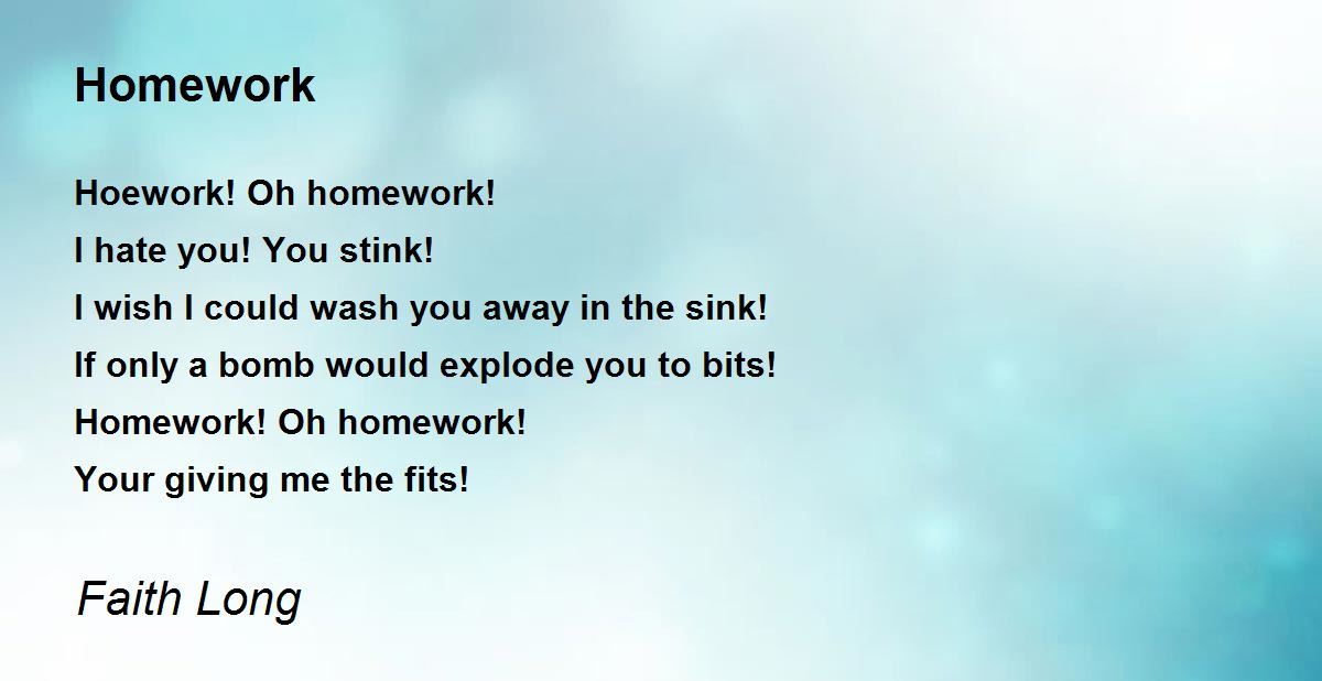 “homework! oh, homework!” by jack prelutsky