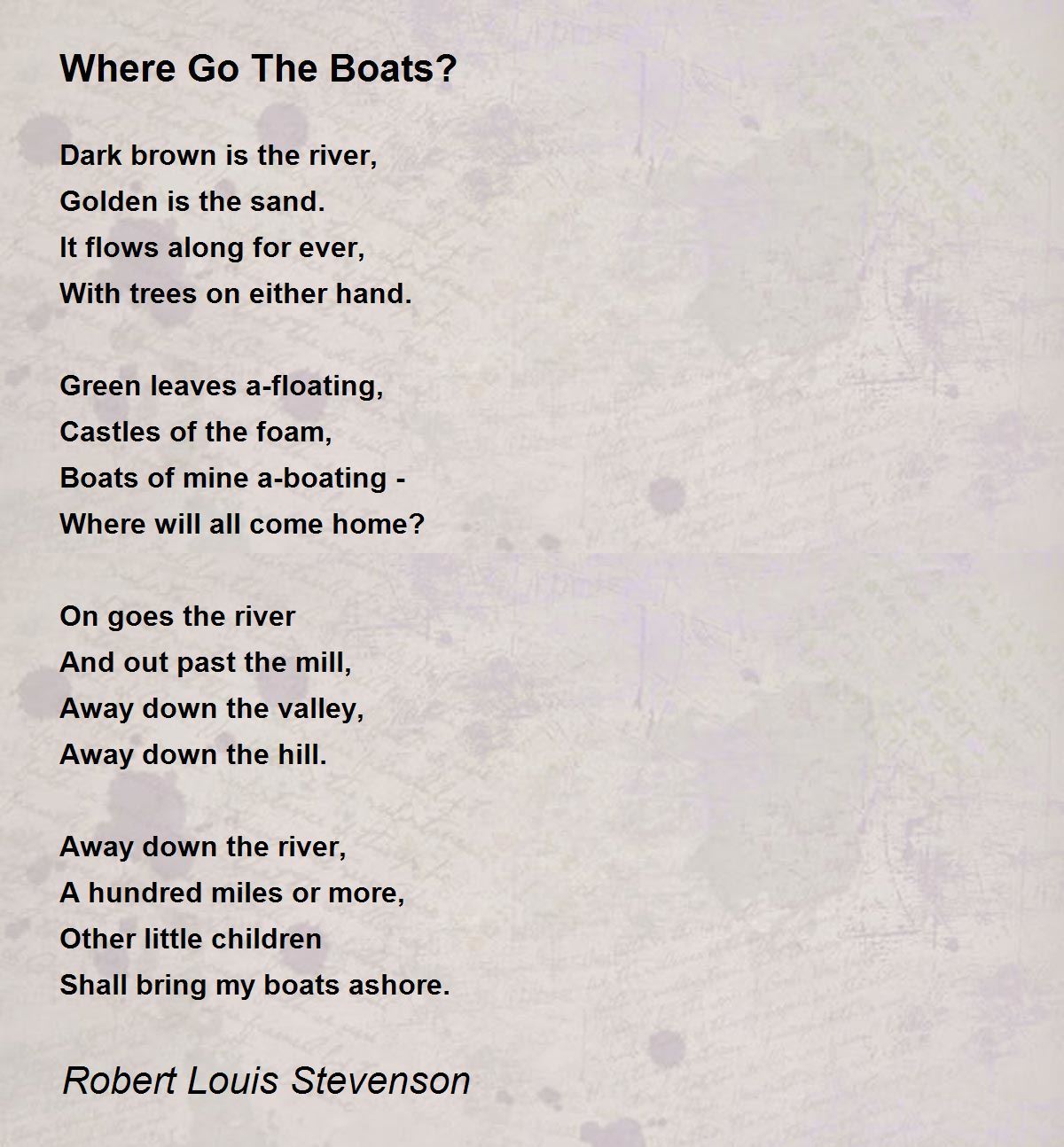 Where Go The Boats? Poem by Robert Louis Stevenson - Poem Hunter