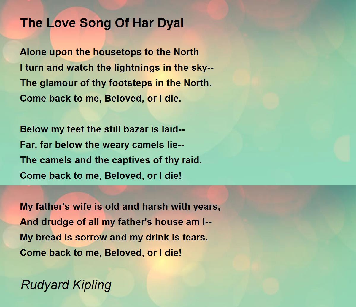 The Love Song Of Har Dyal Poem by Rudyard Kipling - Poem Hunter