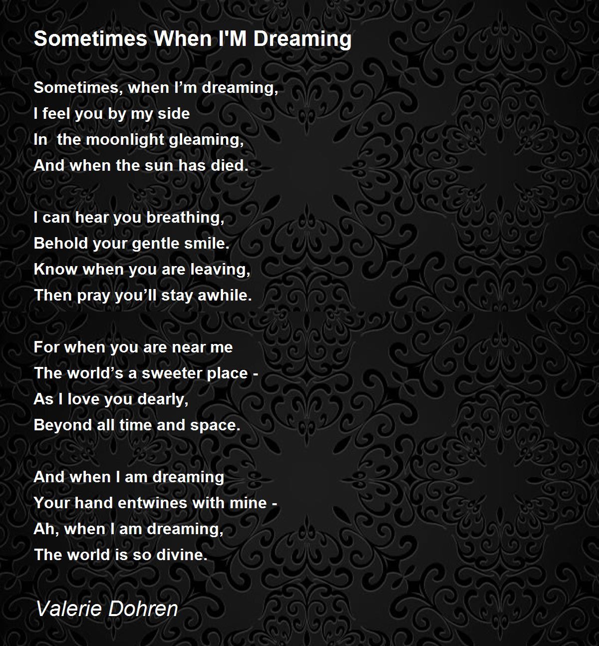 Sometimes When I'M Dreaming Poem by Valerie Dohren Poem Hunter