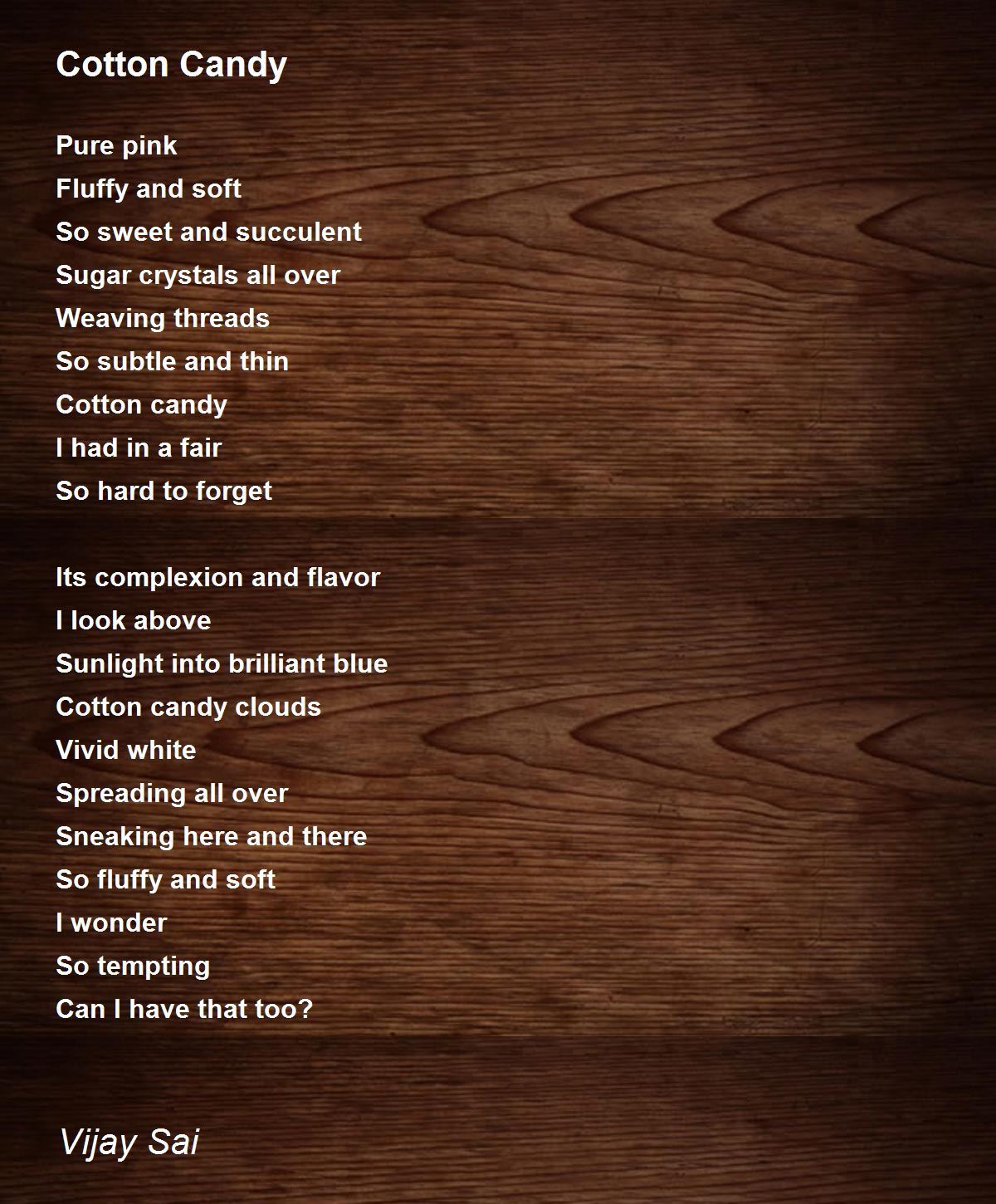 Cotton Candy Poem by Vijay Sai Poem Hunter
