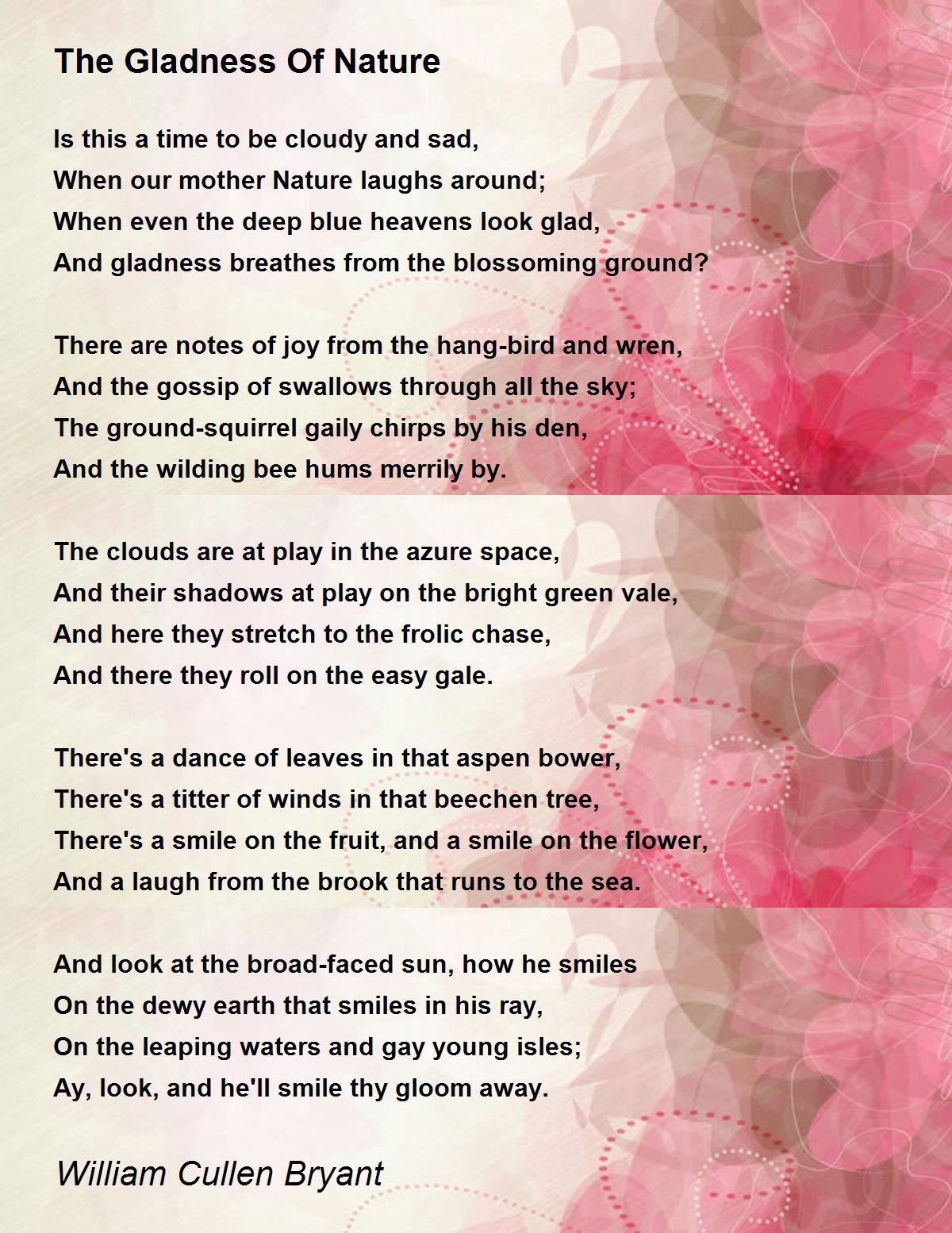 The Gladness Of Nature Poem by William Cullen Bryant - Poem Hunter Comments