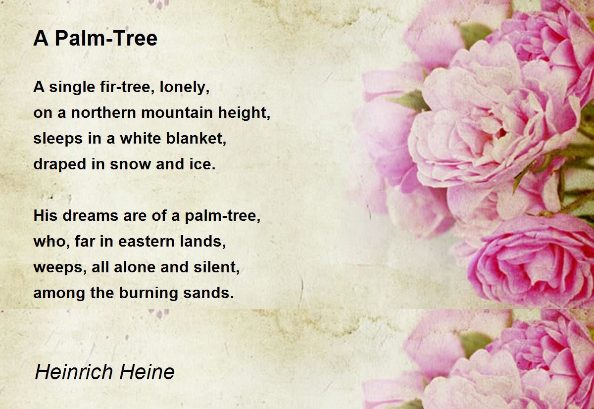 A Palm-Tree Poem by Heinrich Heine - Poem Hunter