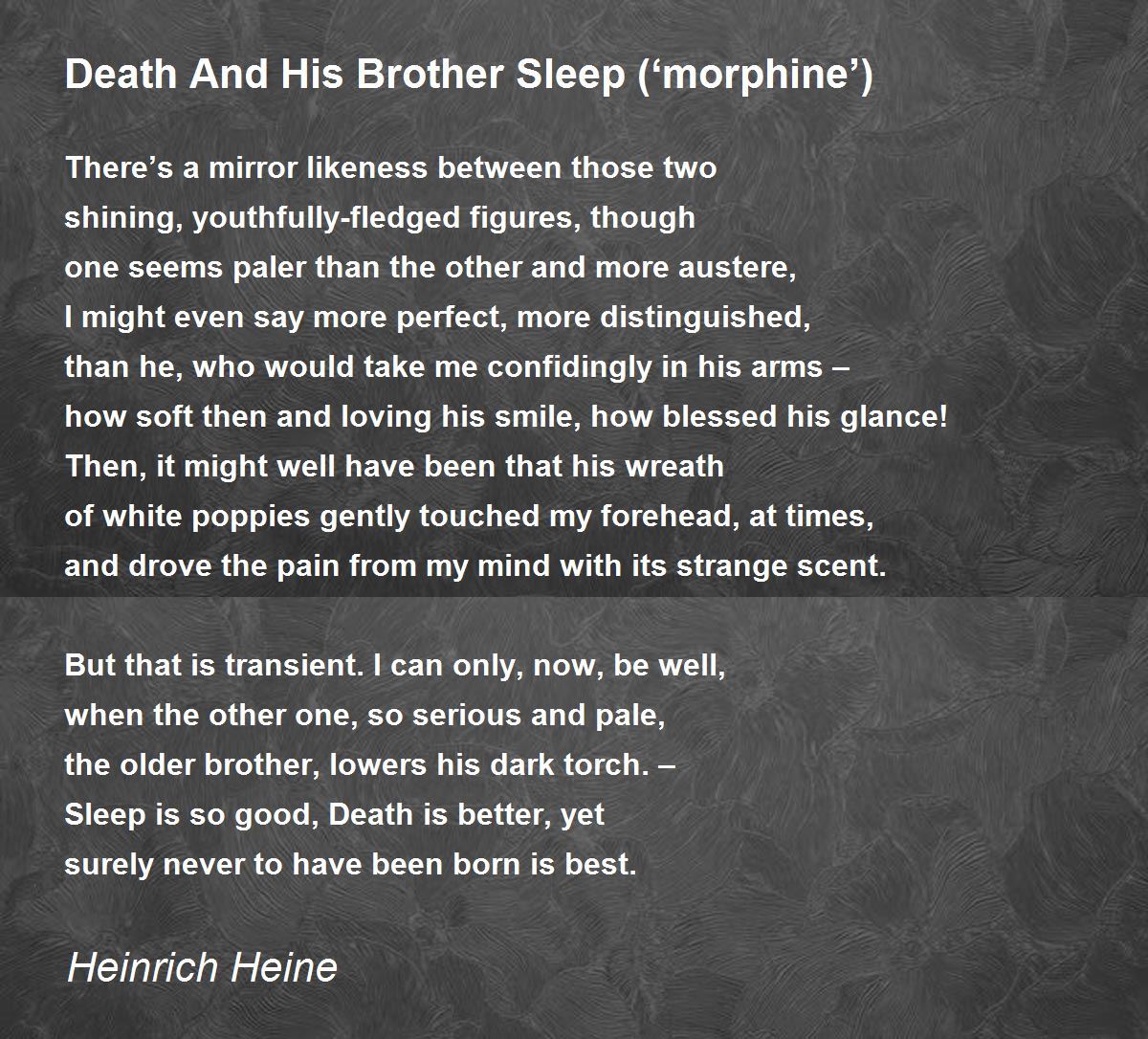 Death And His Brother Sleep (‘morphine’) Poem by Heinrich Heine - Poem