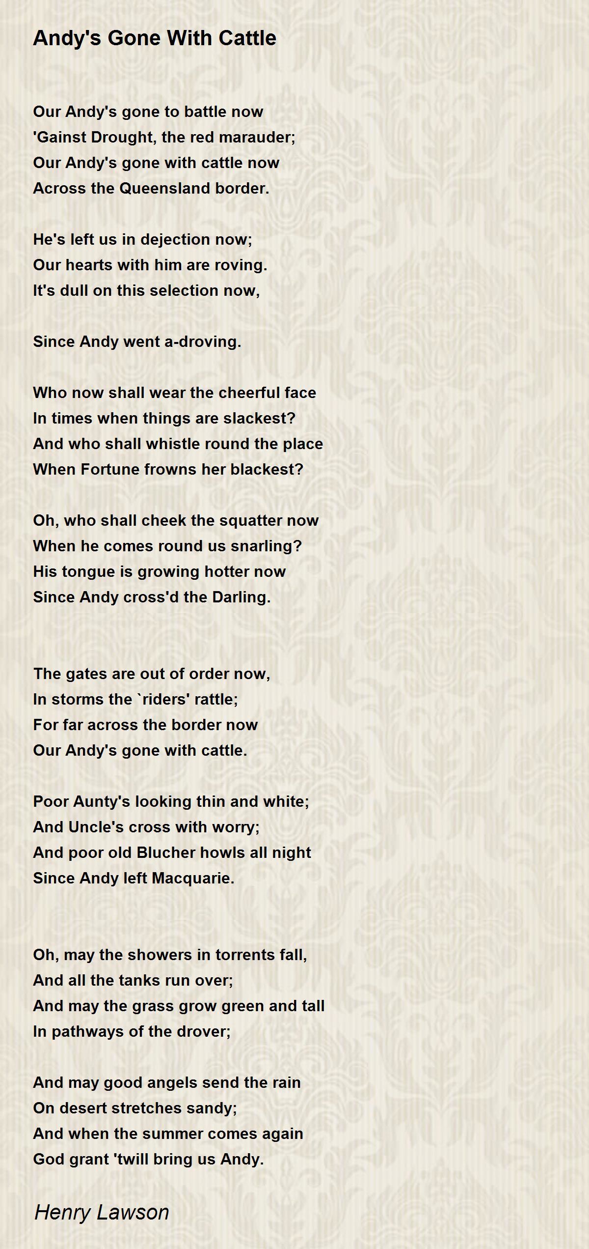 Andy&#039;s Gone With Cattle Poem by Henry Lawson - Poem Hunter