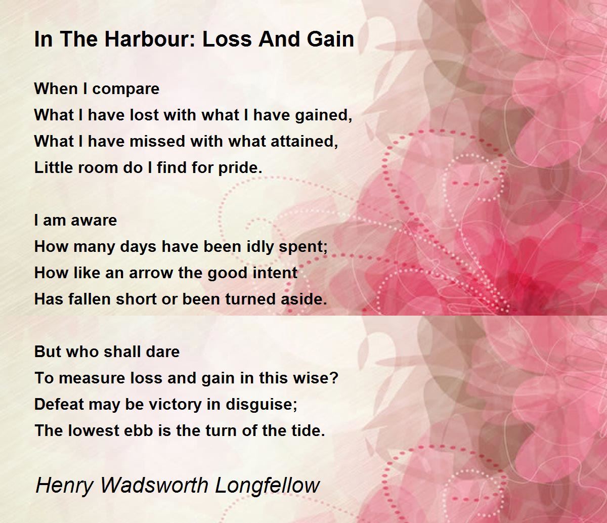 In The Harbour: Loss And Gain Poem by Henry Wadsworth Longfellow - Poem