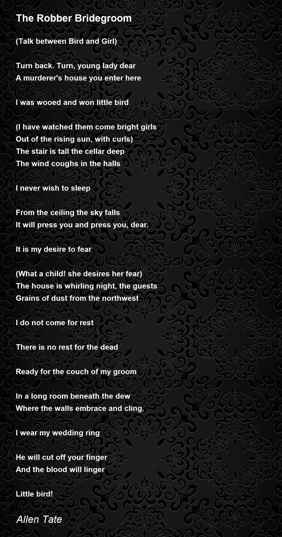 The Robber Bridegroom Poem by Allen Tate - Poem Hunter