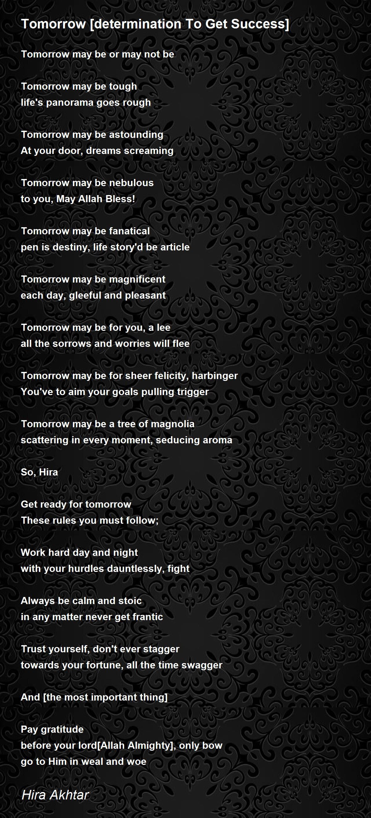 Tomorrow [determination To Get Success] Poem by Hira Akhtar - Poem Hunter