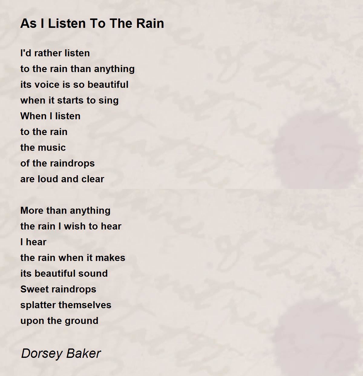 As I Listen To The Rain Poem by Dorsey Baker Poem Hunter