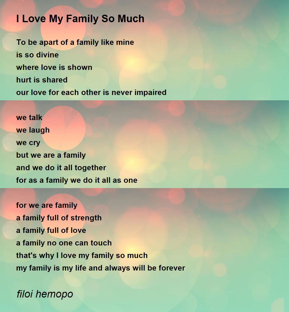 I Love My Family So Much Poem by filoi hemopo - Poem Hunter