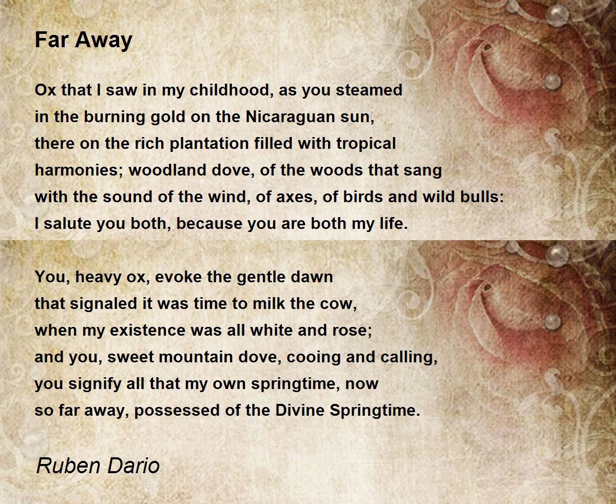 Far Away Poem by Ruben Dario - Poem Hunter