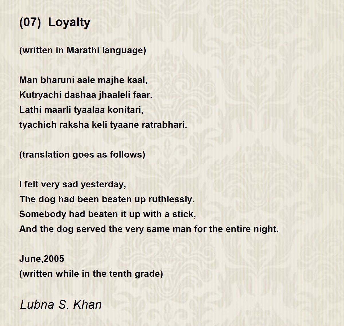 (07) Loyalty Poem by Lubna S. Khan Poem Hunter