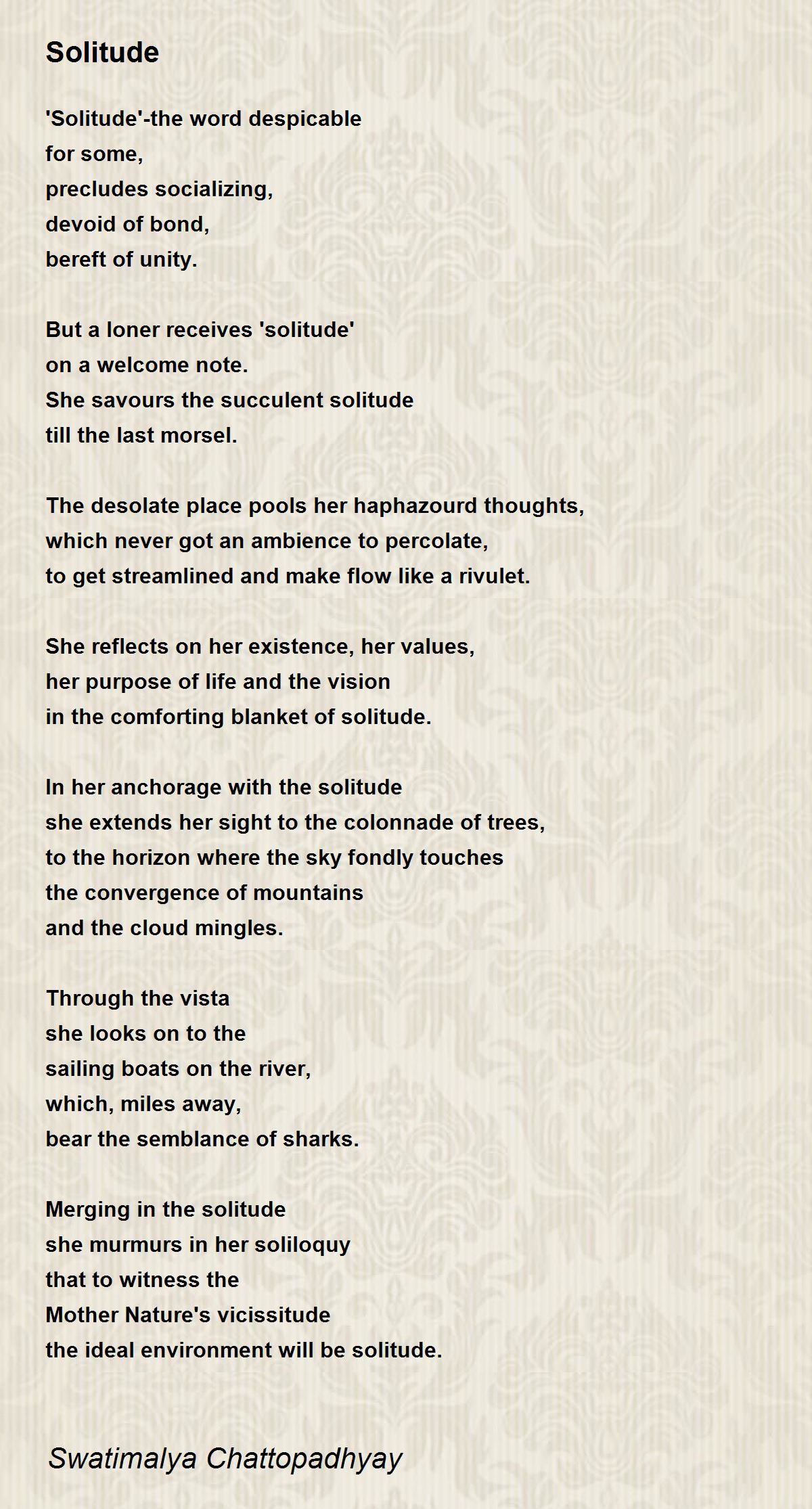 Solitude Poem By Swatimalya Chattopadhyay Poem Hunter