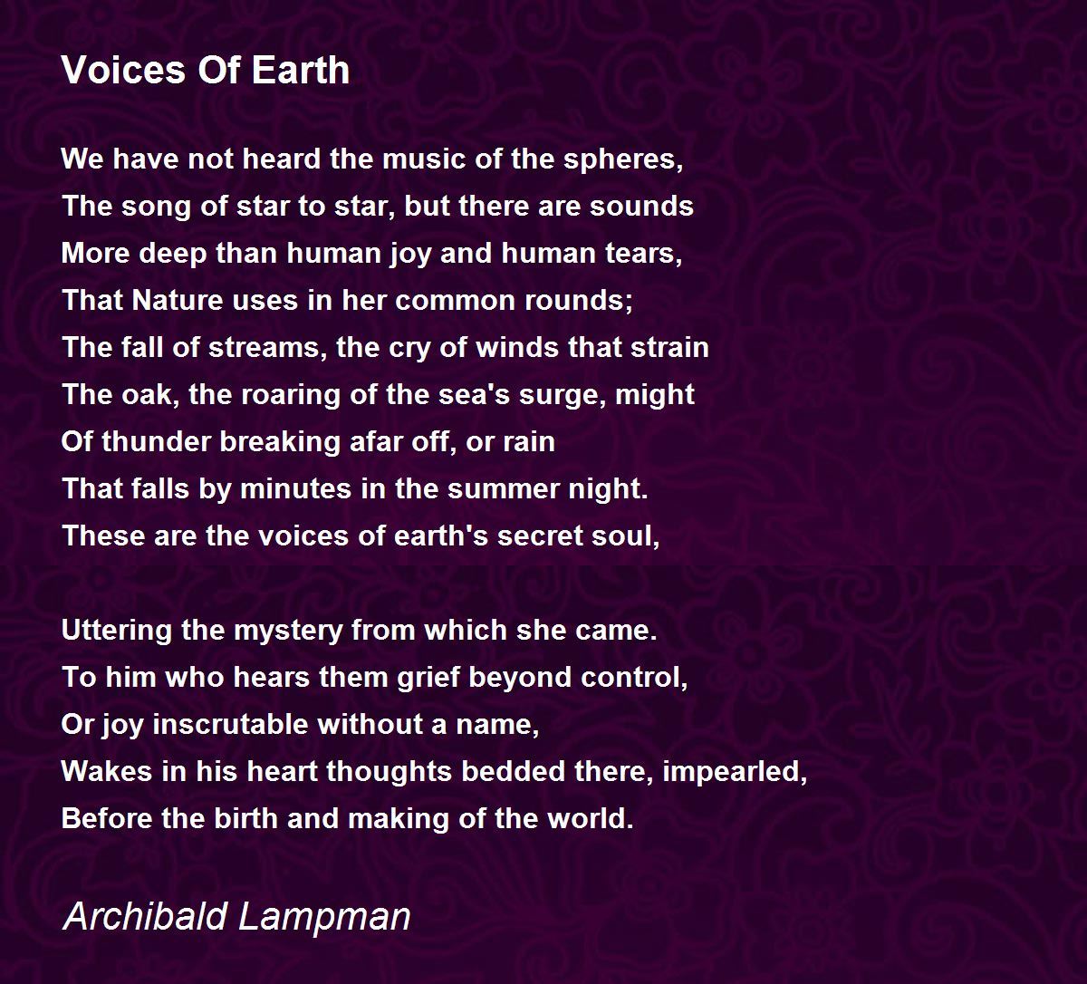 Voices Of Earth Poem by Archibald Lampman - Poem Hunter