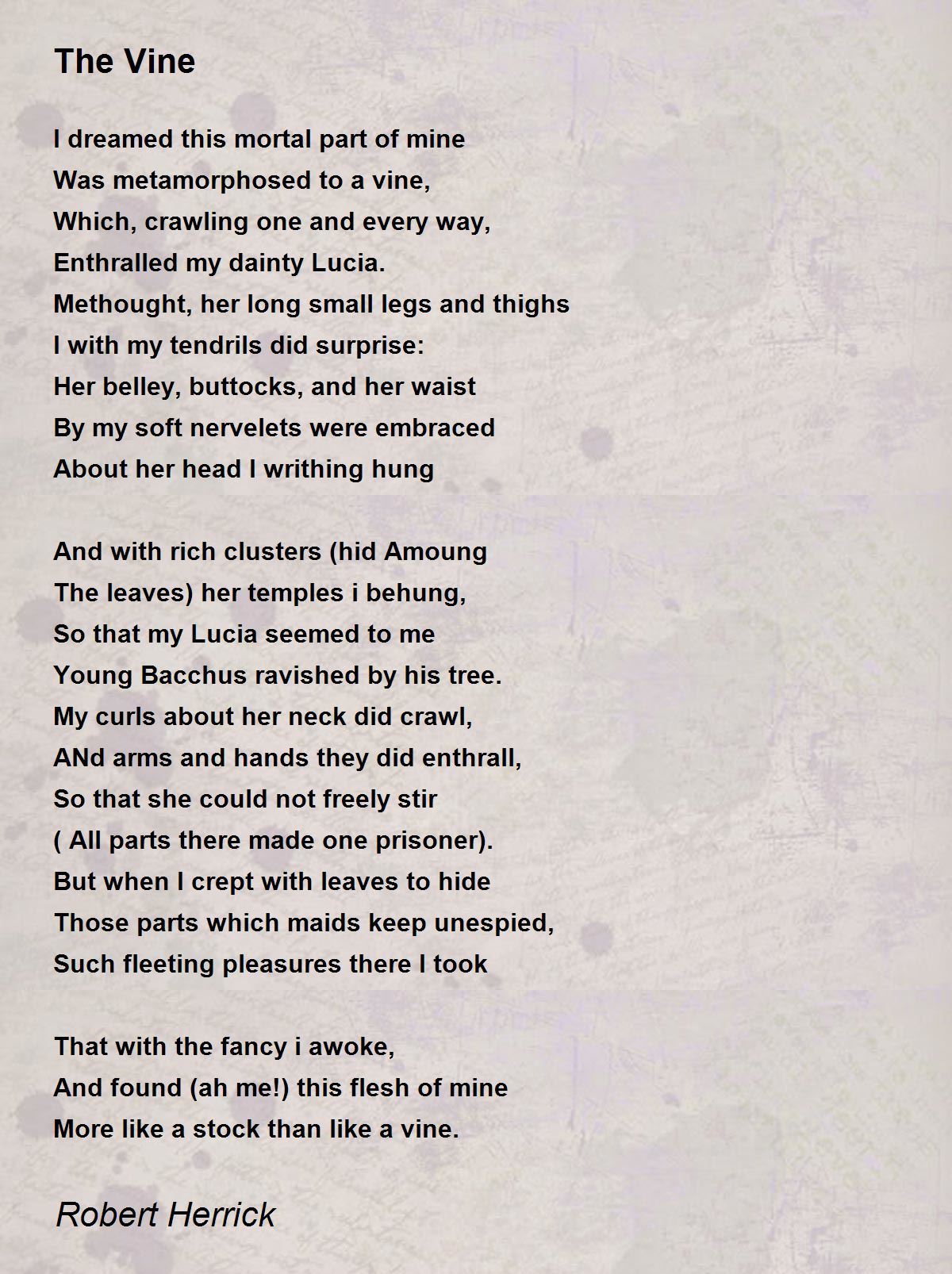 The Vine Poem by Robert Herrick Poem Hunter