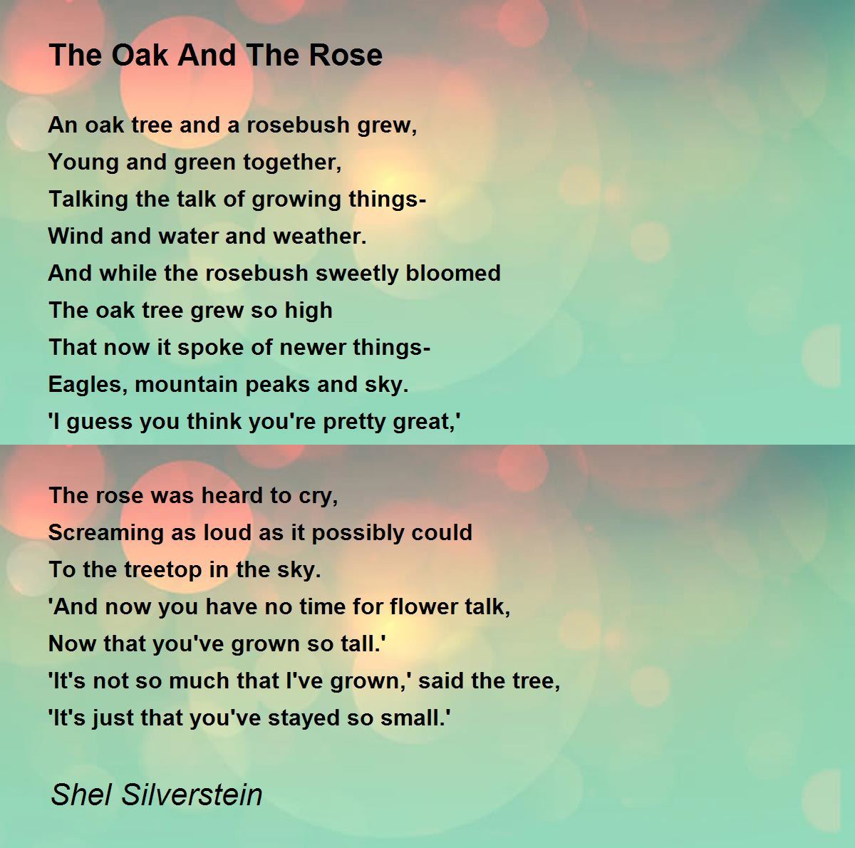 The Oak And The Rose Poem by Shel Silverstein Poem Hunter