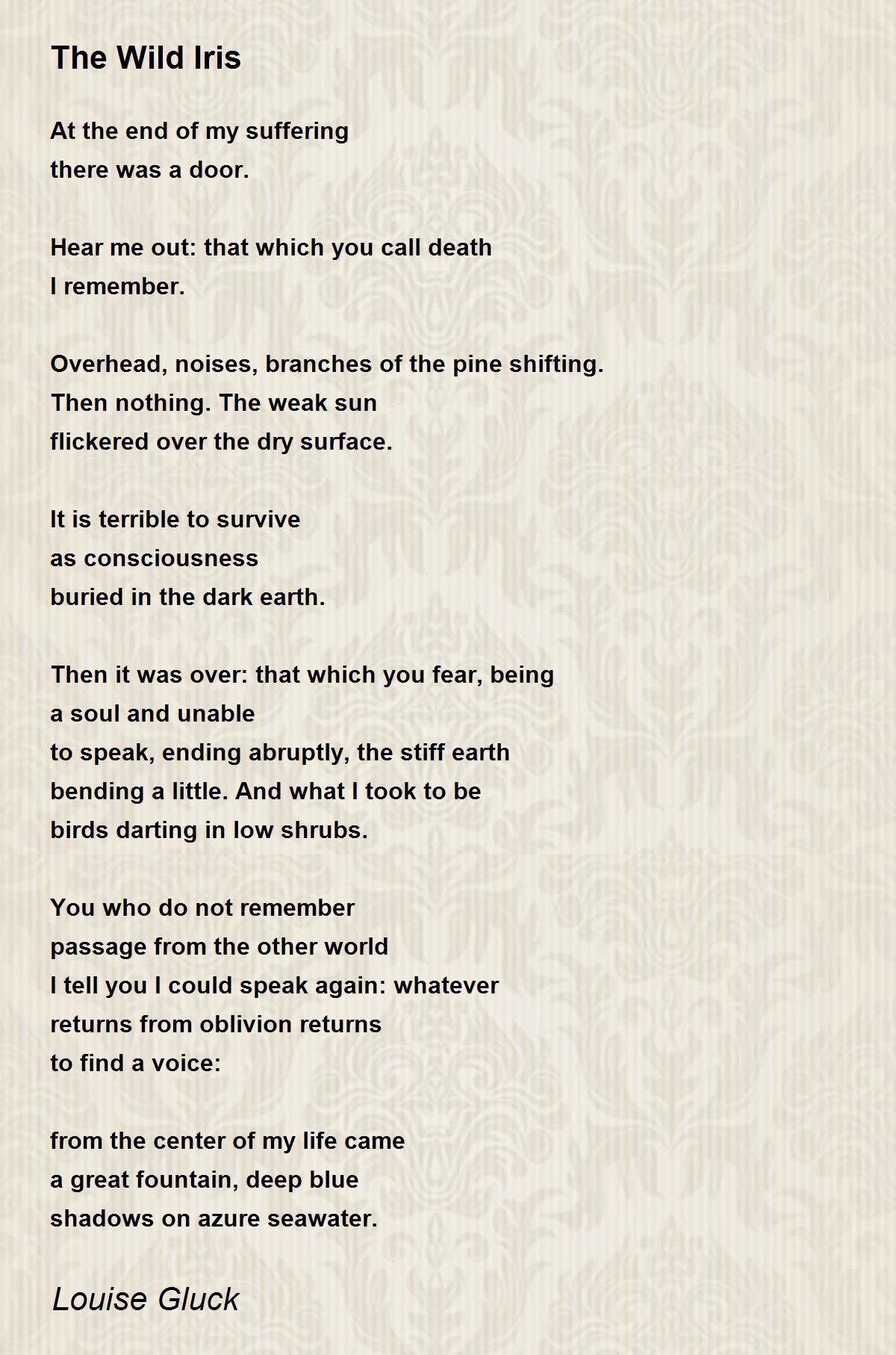 The Wild Iris Poem by Louise Gluck - Poem Hunter