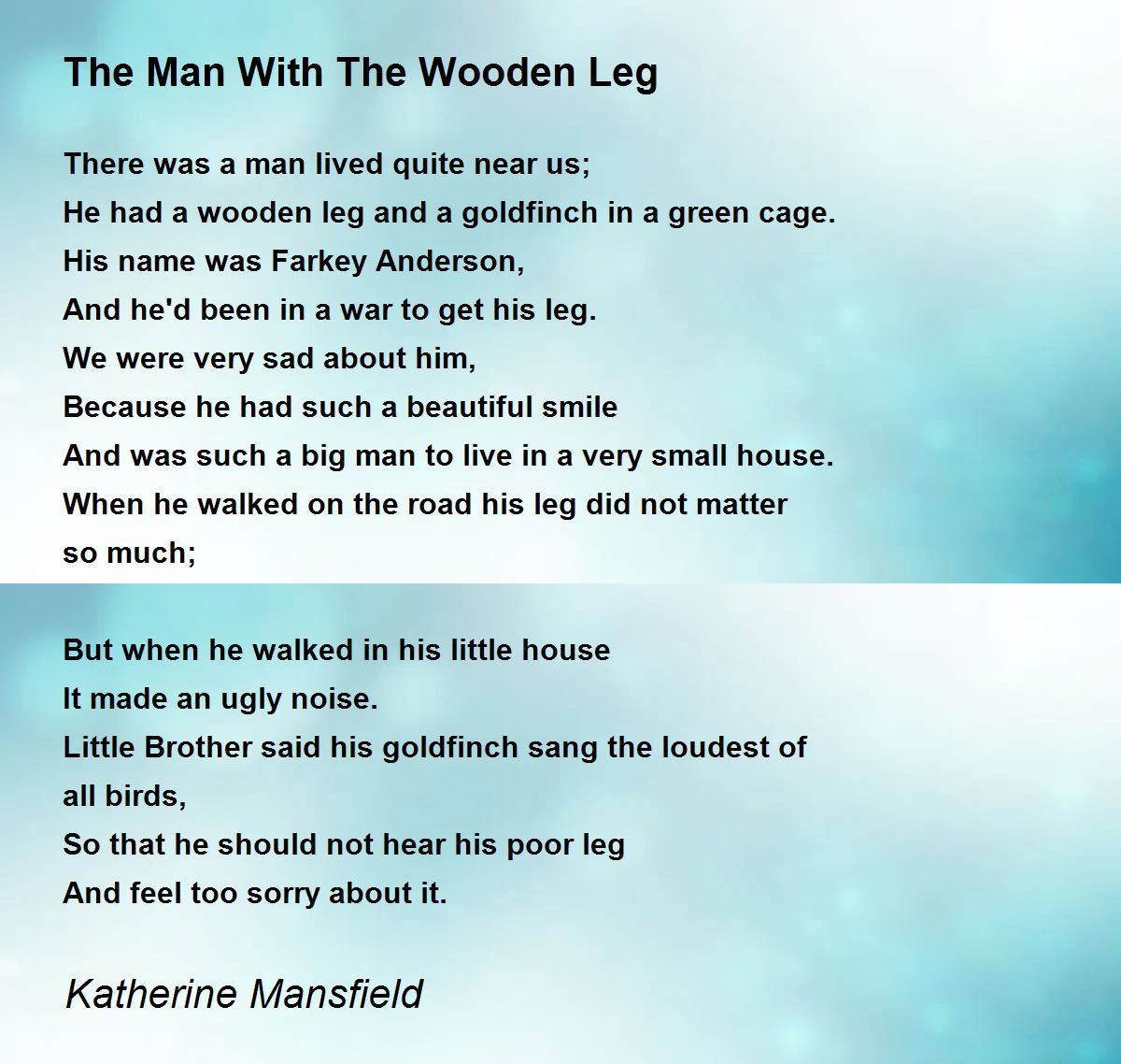 The Man With The Wooden Leg Poem by Katherine Mansfield Poem Hunter
