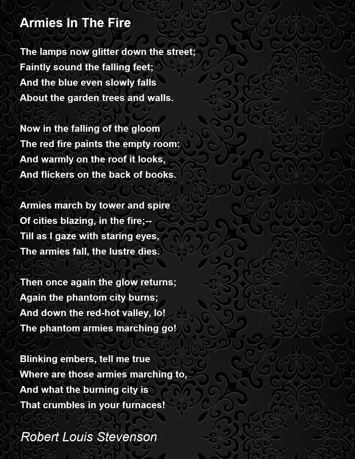 Armies In The Fire Poem by Robert Louis Stevenson - Poem Hunter