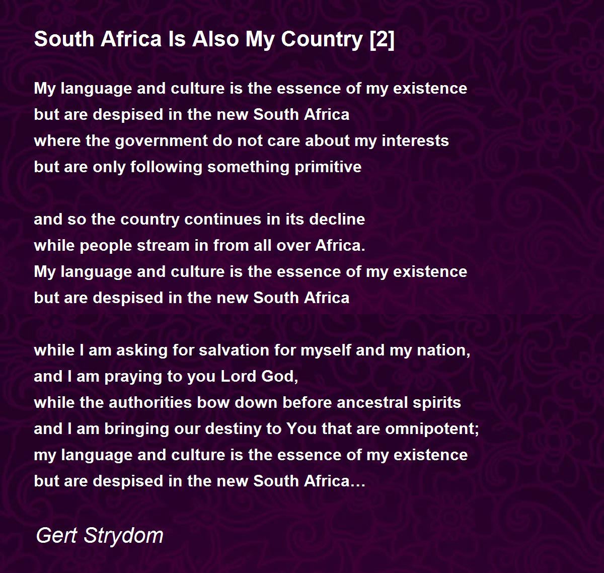 South Africa Is Also My Country [2] Poem by Gert Strydom Poem Hunter