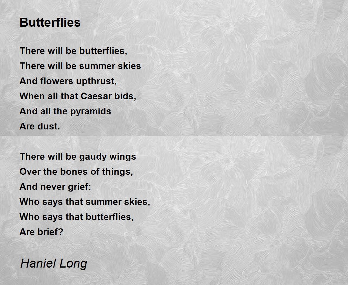 Butterflies Poem by Haniel Long Poem Hunter