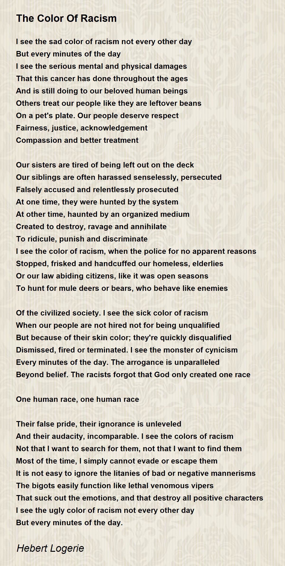 Racism To The Poem: To This Day