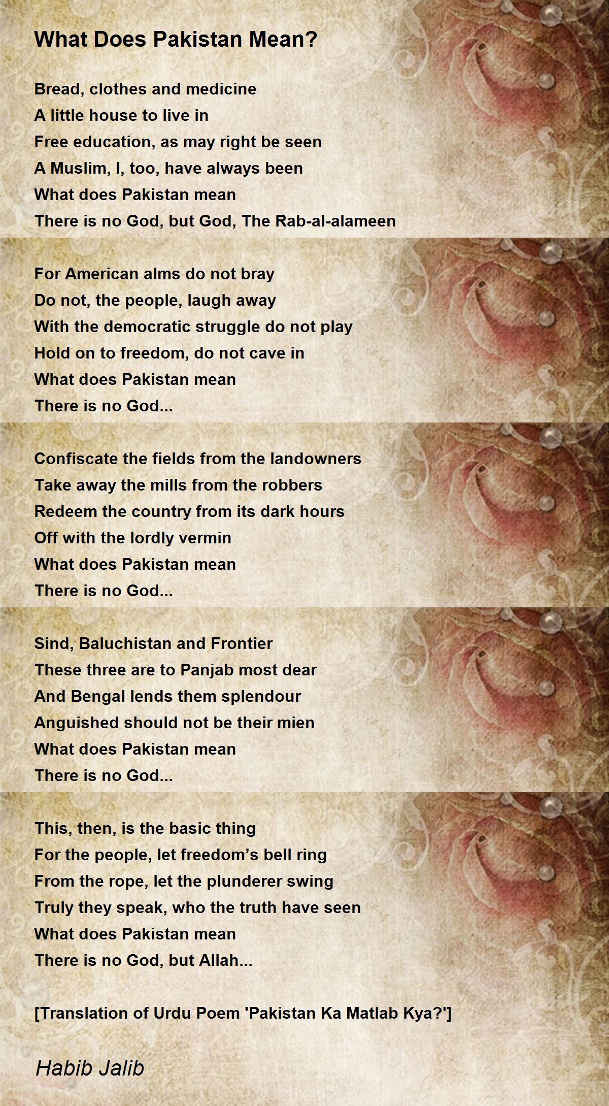 What Does Pakistan Mean Poem By Habib Jalib Poem Hunter