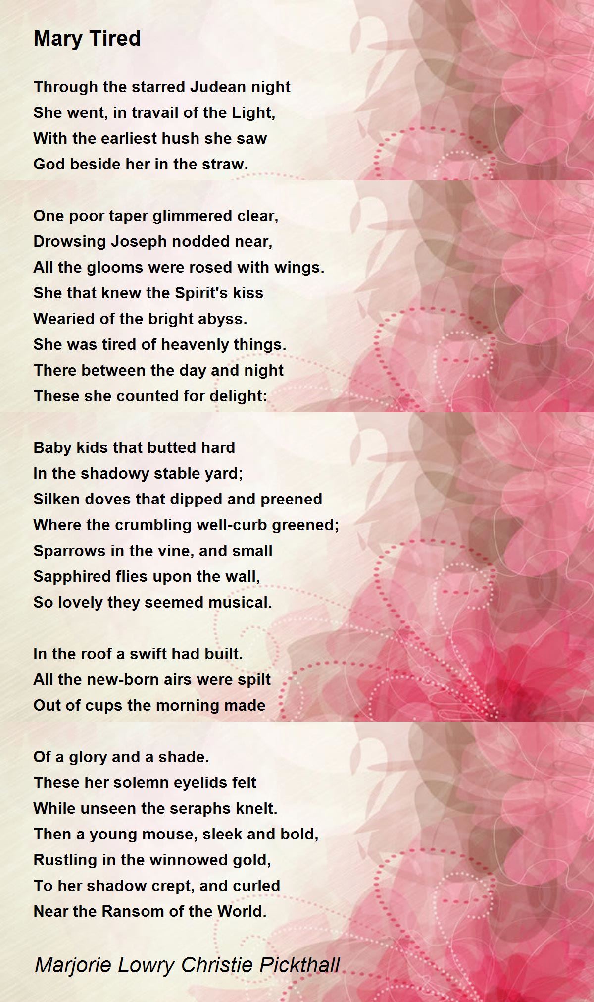 Mary Tired Poem by Marjorie Lowry Christie Pickthall - Poem Hunter