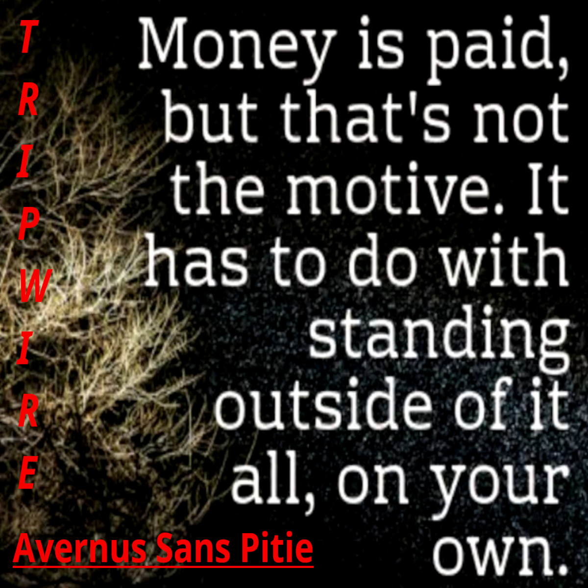 Trip Wire