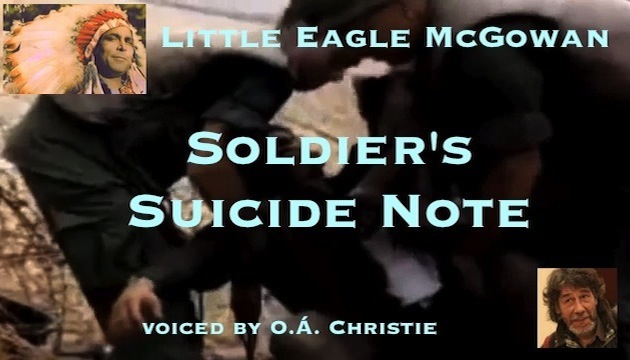 Billet du Soldat Suicidé ( de Little Eagle Mcgowan,  poète amérindien irlandais)