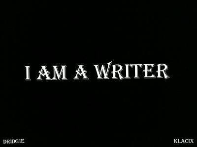 I Am A Writer