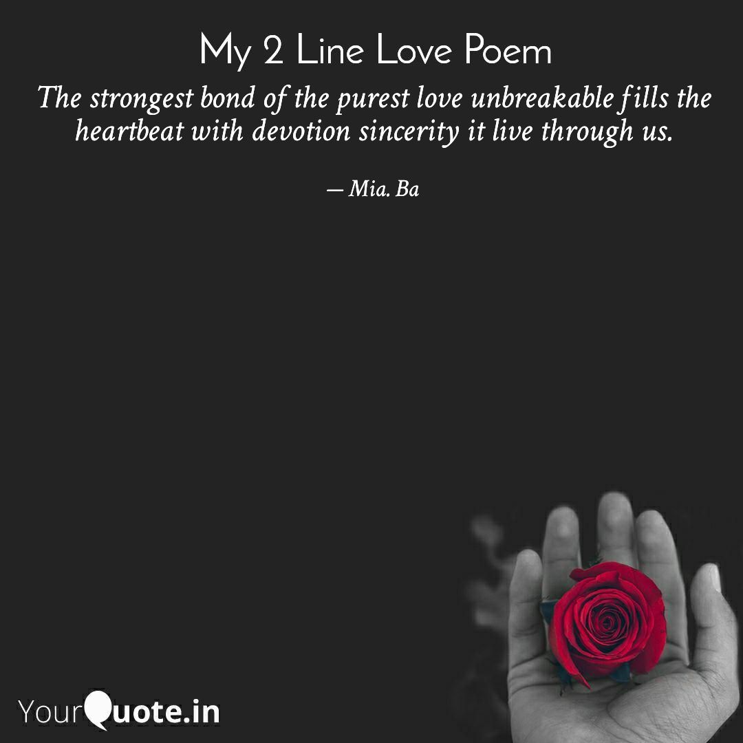 My 2 Line Love Poem,