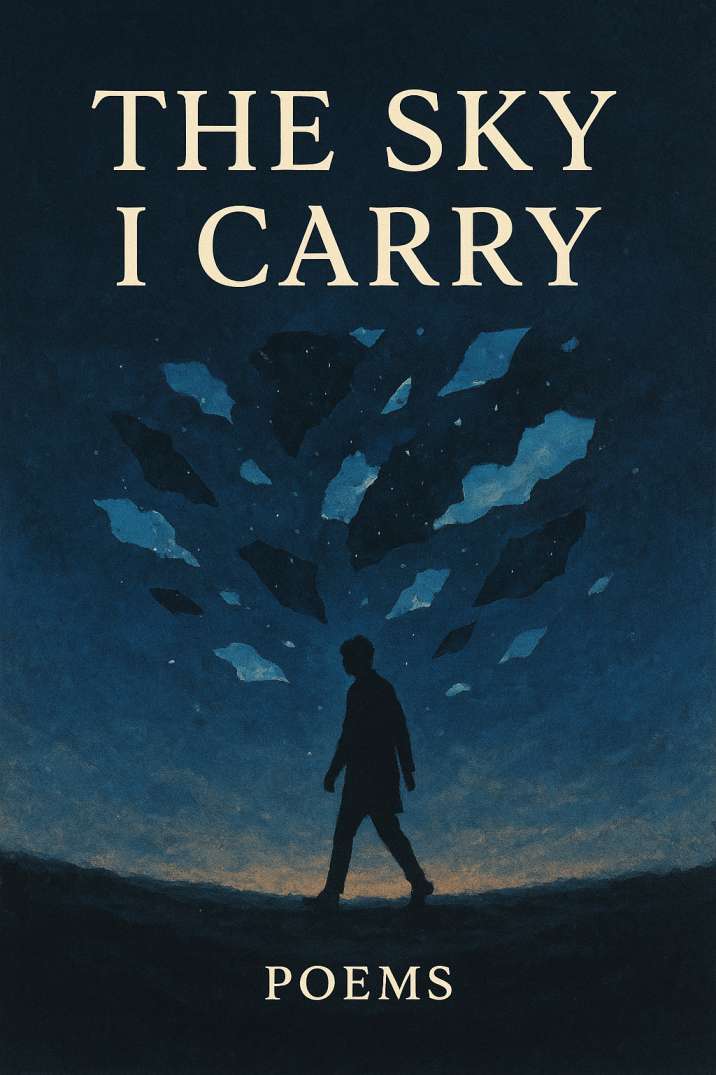 The Sky I Carry