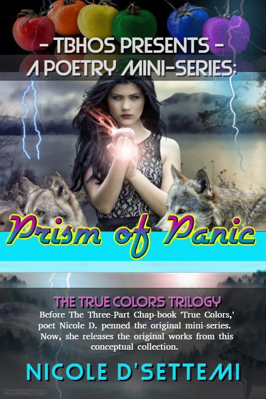 Prism Of Panic (Pt.3 True Colors: Original Tone, The Mini-Series)