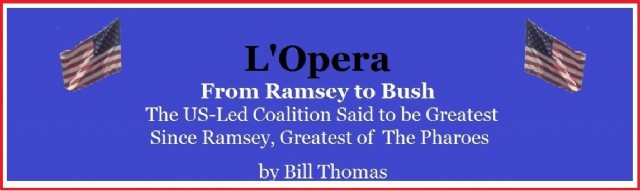 6)  L' Opera Dall' Autore: From Ramsey To Bush - The U. S. Led Coalition (Epistle)      From An African American Business Journal