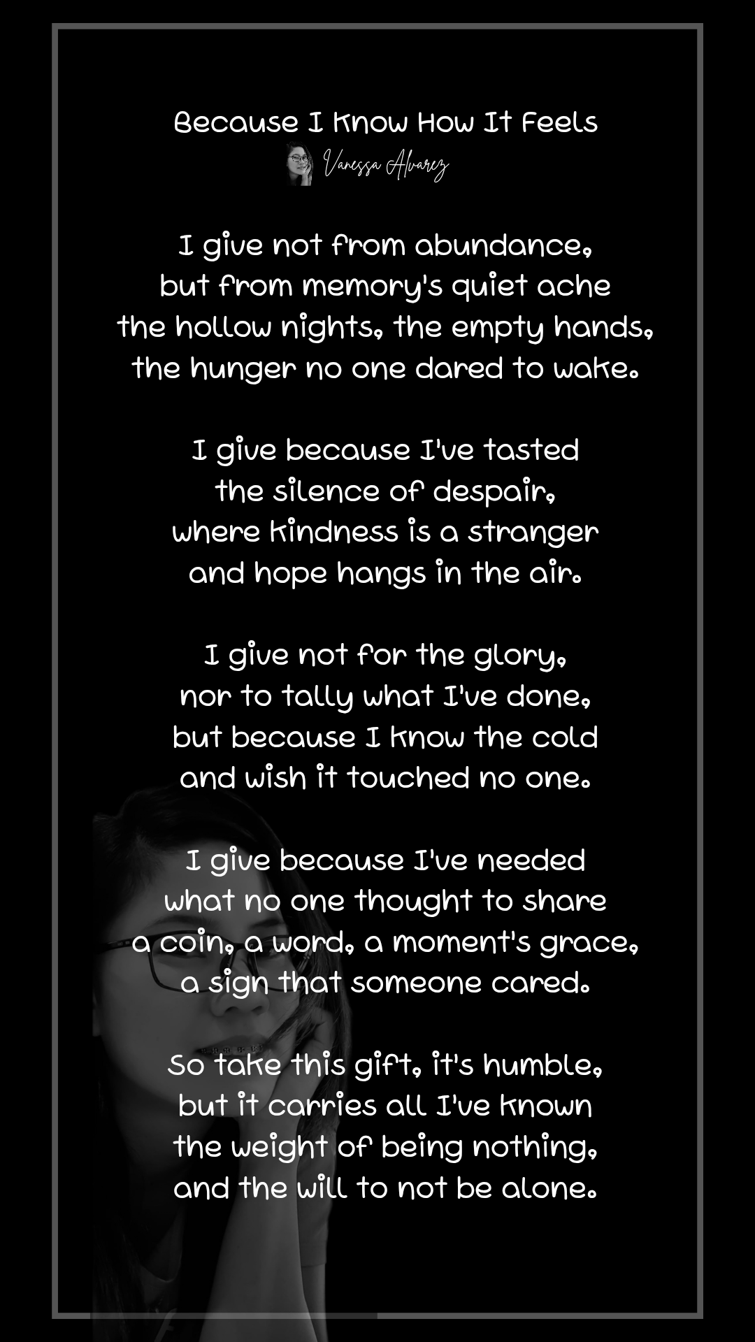 Because I Know How It Feels