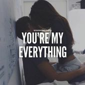 You Are My Everything